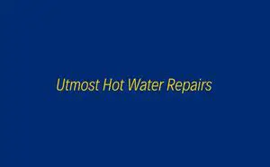 Utmost Hot Water Repairs 